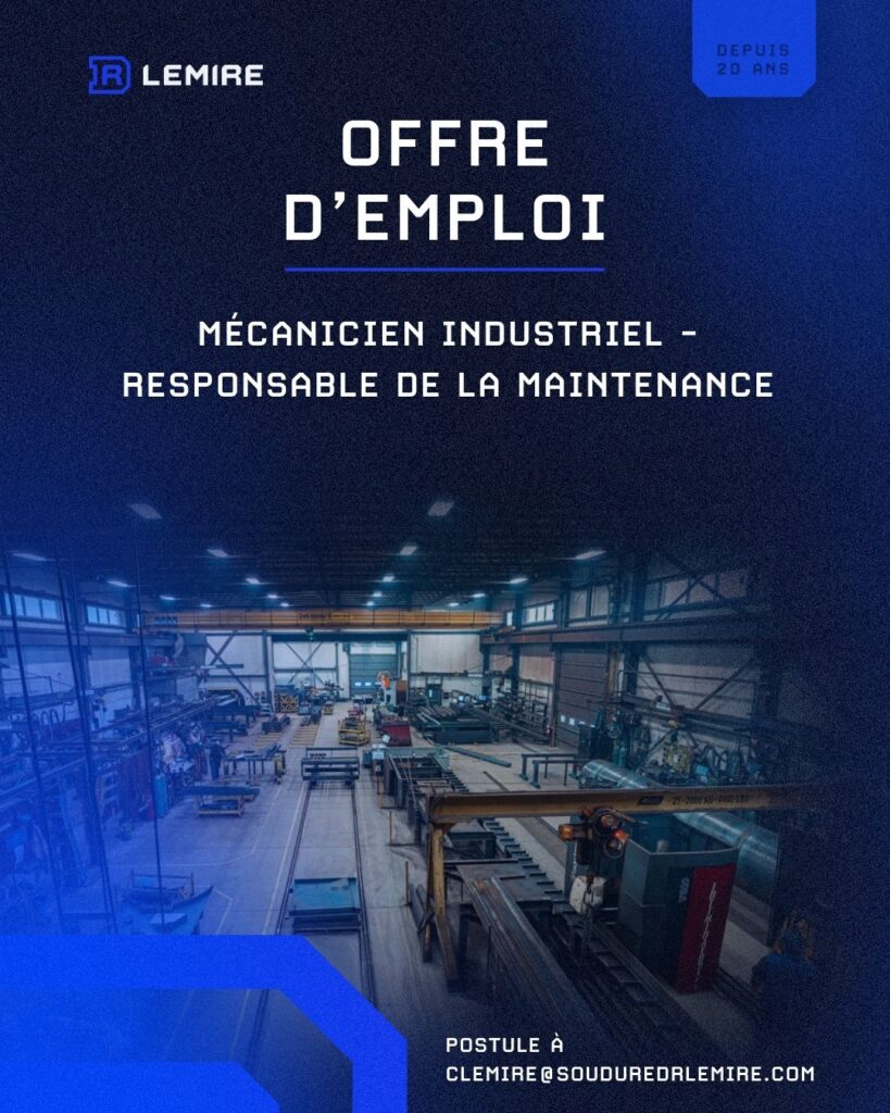 Dr Lemire - Carrière - Mécanicien industriel - Responsable de la maintenance